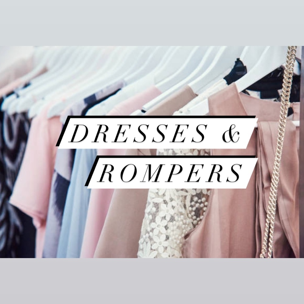 Dresses and Rompers 👗